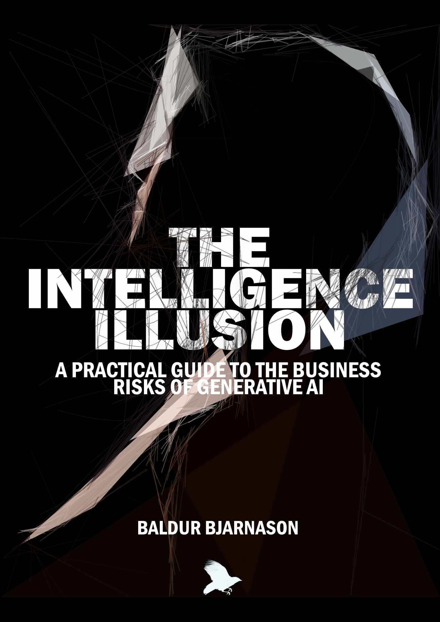 Cover for the book 'The Intelligence Illusion'